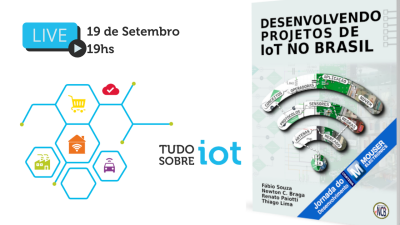 Imagem principal do artigo DESENVOLVENDO PROJETOS DE IOT NO BRASIL